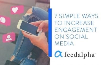 7 Simple Ways To Increase Engagement On Social Media