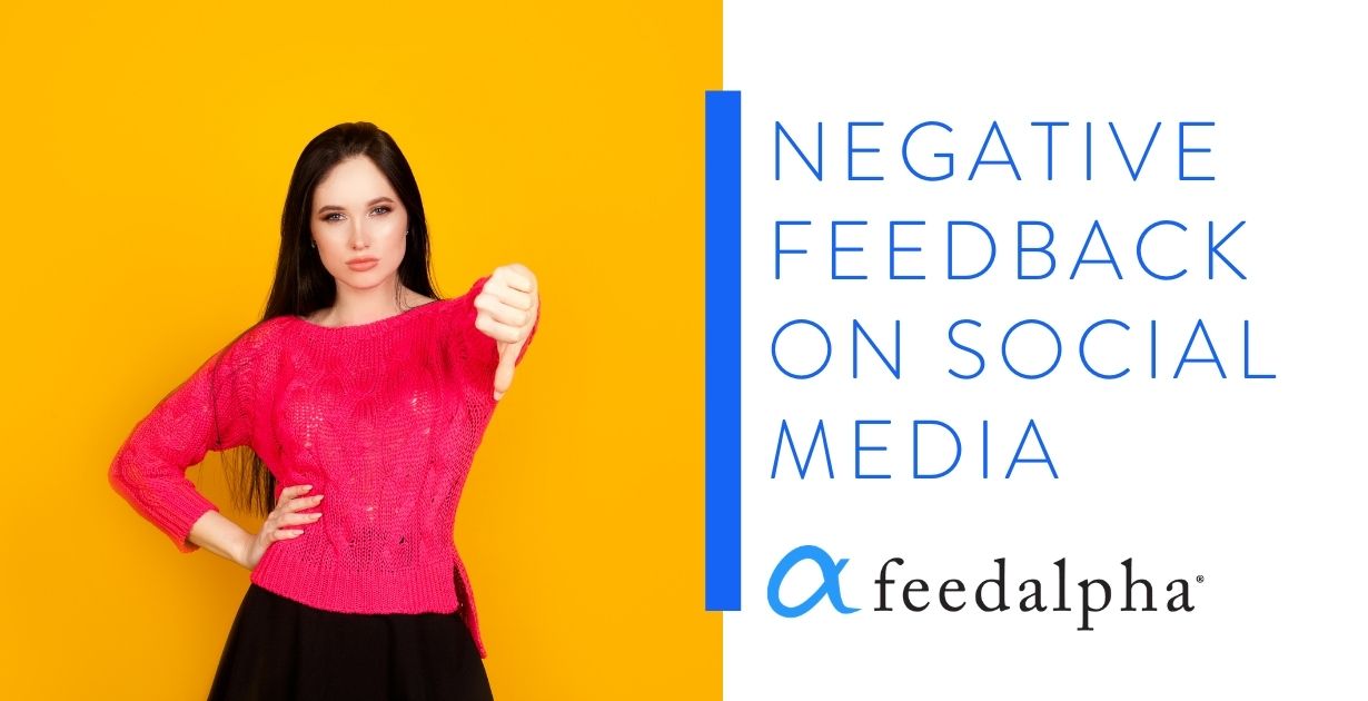 Negative Feedback On Social Media