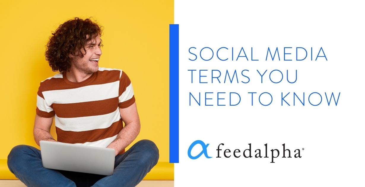 Social Media Terms You Need To Know 