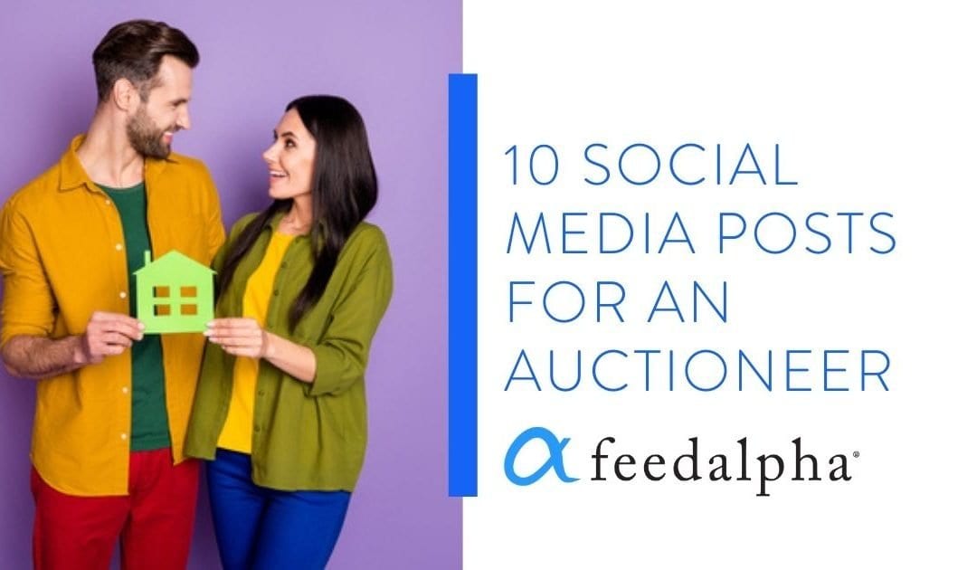 10 Social Media Posts For An Auctioneer 