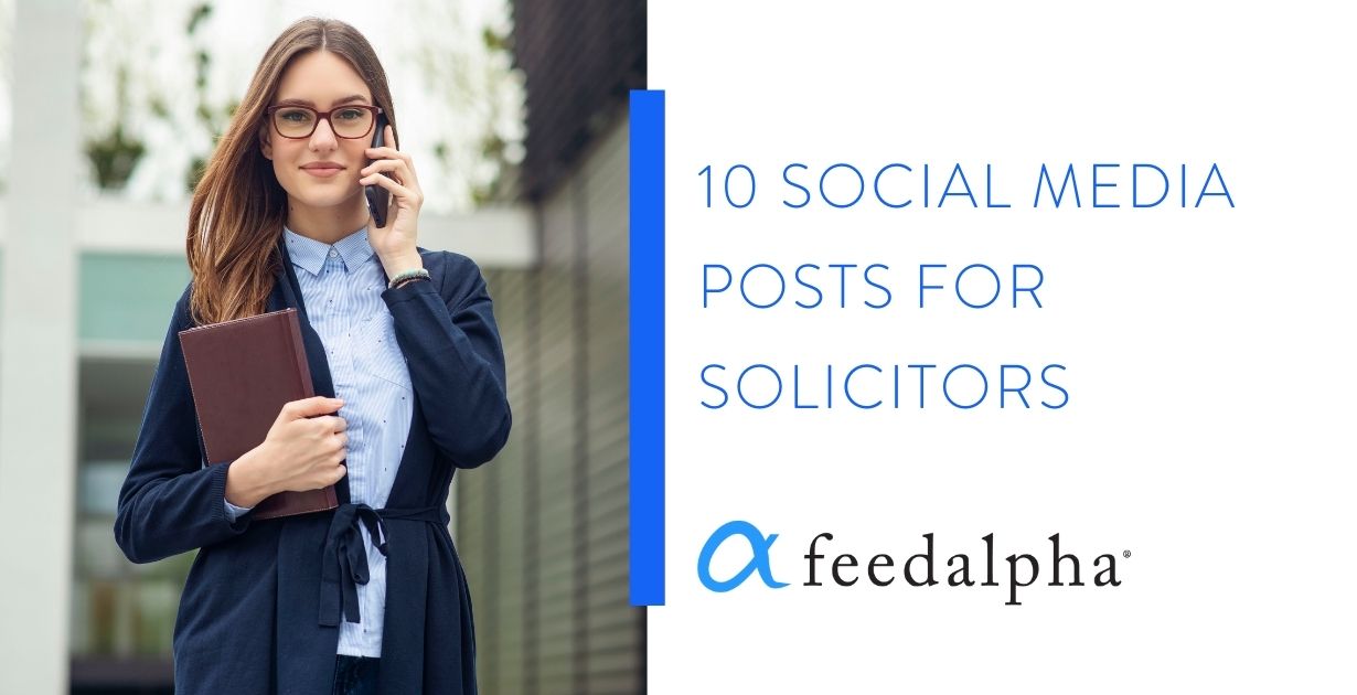10 Social Media Posts For Solicitors