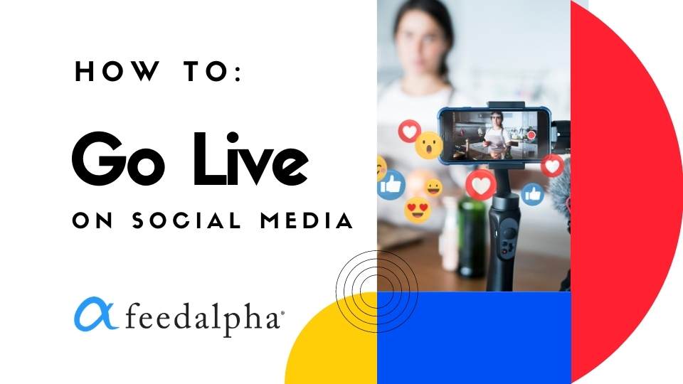 how to go live on social media
